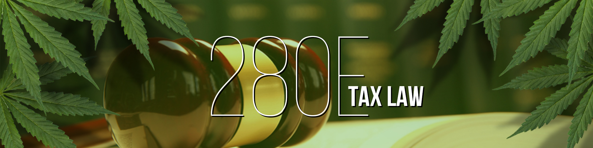Cannabis & Tax Code 280e