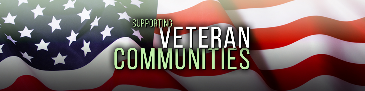 Serving Veterans and Our Communities